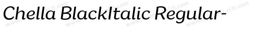 Chella BlackItalic Regular字体转换